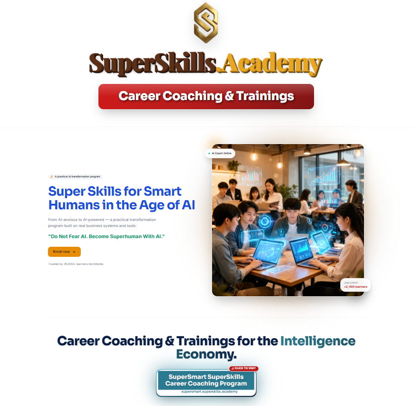 SuperSkills.Academy — Career Coaching & Trainings: Super Skills for Smart Humans in the Age of AI